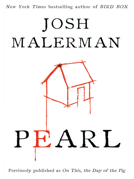 Title details for Pearl by Josh Malerman - Available